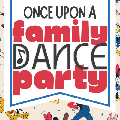 Once Upon a Family Dance Party | Halcyon